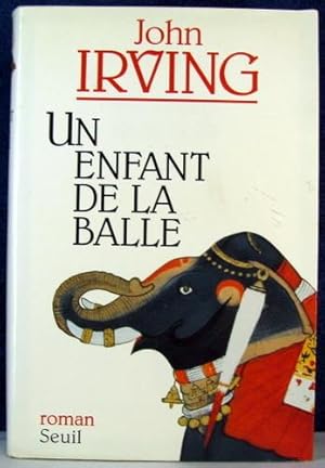 Seller image for UN ENFANT DE LA BALLE for sale by Livres Norrois
