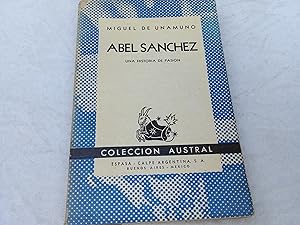 Imagen del vendedor de Abel Snchez. Historia de una pasin a la venta por Librera "Franz Kafka" Mxico.