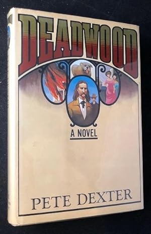 Seller image for Deadwood; A Novel for sale by Back in Time Rare Books, ABAA, FABA