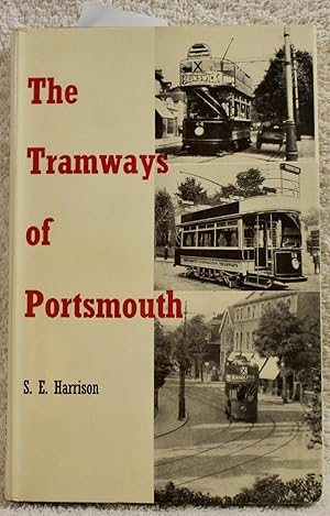 Immagine del venditore per THE TRAMWAYS OF PORTSMOUTH venduto da THE BOOK VAULT