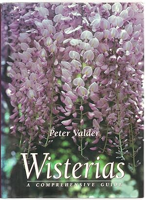 Seller image for Wisterias: A Comprehensive Guide for sale by Sabra Books