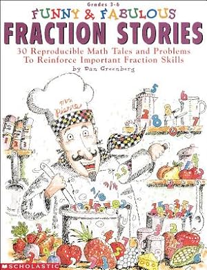 Imagen del vendedor de Funny & Fabulous Fraction Stories: 30 Reproducible Math Tales and Problems (Paperback or Softback) a la venta por BargainBookStores