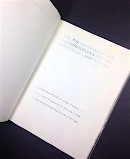Seller image for The Continuous Life: Eighteen Poems. for sale by Jeff Maser, Bookseller - ABAA
