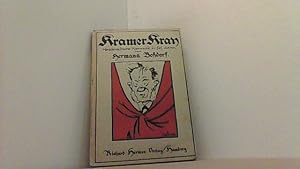 Kramer Kray. Nedderdütsche Komeedie in fief Akten