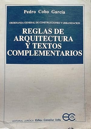 Imagen del vendedor de Ordenanza General de Construcciones y Urbanizacin. Reglas de arquitectura y textos complementarios a la venta por Librera Monte Sarmiento