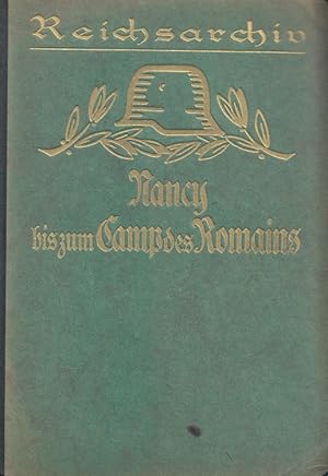 Imagen del vendedor de Von Nancy bis zum Camp des Romains 1914 - Reichsarchiv Schlachten des Weltkrieges Band 6 a la venta por Versandantiquariat Nussbaum