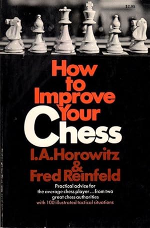 Seller image for How to Improve Your Chess for sale by Clausen Books, RMABA