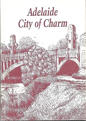 Seller image for Adelaide City of Charm for sale by Good Reading Secondhand Books