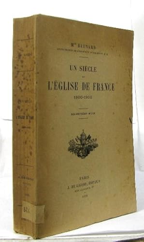 Bild des Verkufers fr Un sicle de l'tlise de france 1800-1900 zum Verkauf von crealivres