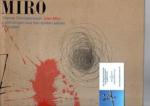 Joan Miro. Zeichnungen aus den späten Jahren.