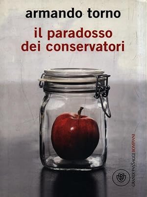 Bild des Verkufers fr Il paradosso dei conservatori zum Verkauf von Librodifaccia