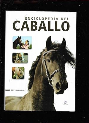 Seller image for ENCICLOPEDIA DEL CABALLO for sale by Desvn del Libro / Desvan del Libro, SL