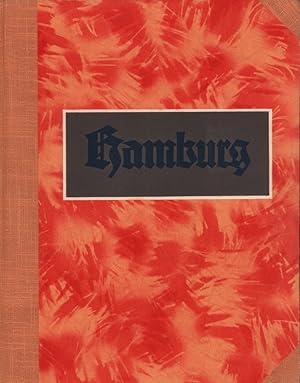 Die Hansestädte in Farbenphotographie: HAMBURG. Hrsg. unt. Mitarbeit v. G. Leuckfeld, G. Pauli, C...