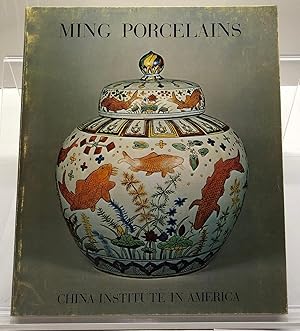 Ming Porcelains: A Retrospective