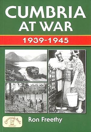 Cumbria at War 1939-1945 (Nostalgia)