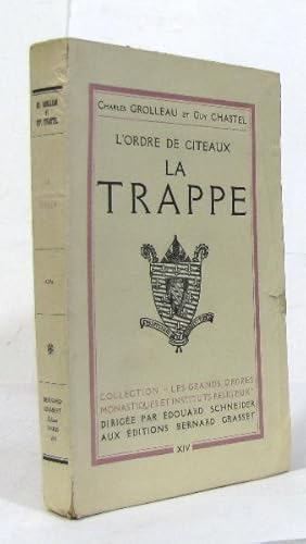 Imagen del vendedor de L'ordre de citeaux la trappe a la venta por crealivres