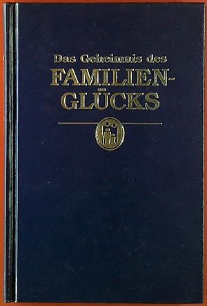 Image du vendeur pour Das Geheimnnis des Familienglcks mis en vente par biblion2