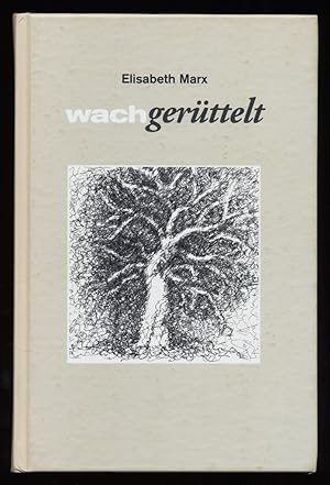 Seller image for wachgerttelt. Gedichte. for sale by Antiquariat Peda