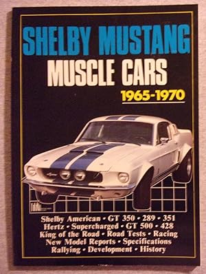 Imagen del vendedor de Shelby Mustang Muscle Cars 1965 - 1970 a la venta por Book Nook