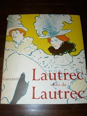 Lautrec visto da Lautrec