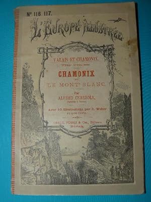Chamonix et le Mont Blanc. Avec 10 illustrations par Weber et une carte