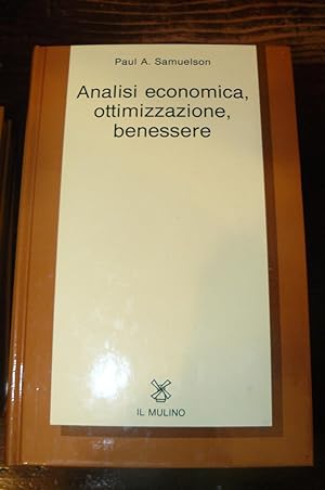 Analisi economica, ottimizzazione, benessere. Edizione speciale per il San Paolo, Istituto Bancar...