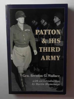 Image du vendeur pour Patton and his Third Army mis en vente par Cotswold Internet Books