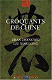 Seller image for Croquants De Chine for sale by RECYCLIVRE