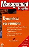 Seller image for Dynamisez Vos Runions for sale by RECYCLIVRE