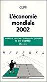 Bild des Verkufers fr L'conomie Mondiale 2002 zum Verkauf von RECYCLIVRE