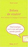 Imagen del vendedor de Brves De Couloir : Petit Btisier Du Langage D'entreprise a la venta por RECYCLIVRE