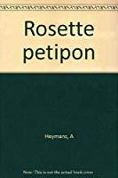 Seller image for Rosette Petipon for sale by RECYCLIVRE