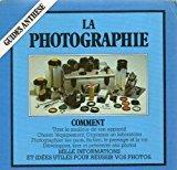 Seller image for La Photographie for sale by RECYCLIVRE
