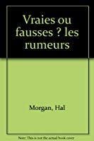 Seller image for Vraies Ou Fausses ? Les Rumeurs for sale by RECYCLIVRE