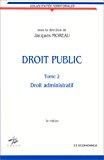 Bild des Verkufers fr Droit Public. Vol. 2. Droit Administratif zum Verkauf von RECYCLIVRE