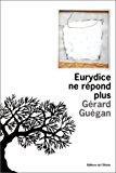 Seller image for Eurydice Ne Rpond Plus for sale by RECYCLIVRE