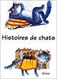 Imagen del vendedor de Histoires De Chats a la venta por RECYCLIVRE