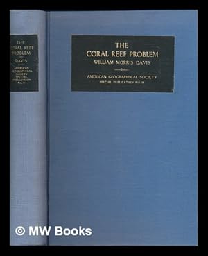 Seller image for The coral reef problem / William Morris Davis for sale by MW Books Ltd.