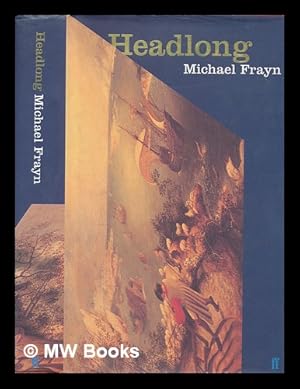 Bild des Verkufers fr Headlong / Michael Frayn zum Verkauf von MW Books Ltd.