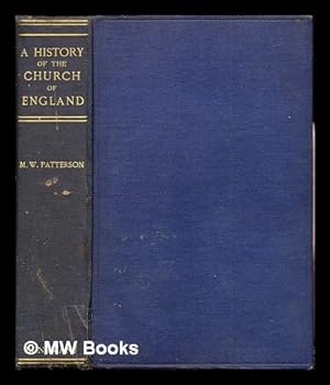 Seller image for A History of The Church of England for sale by MW Books Ltd.