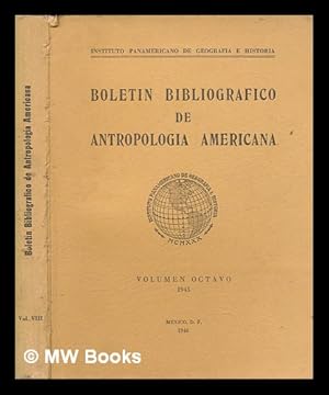 Imagen del vendedor de Boletn bibliogrfico de antropologa americana / Instituto Panamericano de Geografa e Historia - vol. 8 a la venta por MW Books Ltd.