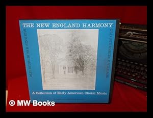 Seller image for The New England Harmony: Old Sturbridge Village: a collection of early American choral music for sale by MW Books Ltd.