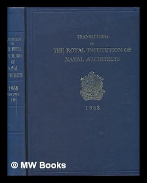 Image du vendeur pour Transactions of the Royal Institution of Naval Architects - vol. 110 1968 mis en vente par MW Books Ltd.