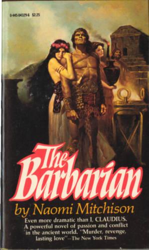 Seller image for The Barbarian for sale by Stuart W. Wells III