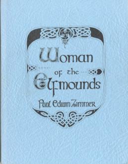 Seller image for Woman of the Elfmounds for sale by Stuart W. Wells III