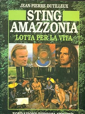 Seller image for Amazzonia lotta per la vita for sale by Librodifaccia