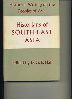 Image du vendeur pour Historians of South East Asia mis en vente par Orca Knowledge Systems, Inc.