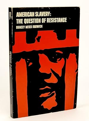 Bild des Verkufers fr American Slavery: The Question of Resistance zum Verkauf von Ian Brabner, Rare Americana (ABAA)