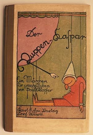 Bild des Verkufers fr Der Puppen-Kaspar. Ein Mrchen fr unsere Buben zum Verkauf von Antiquariat UPP