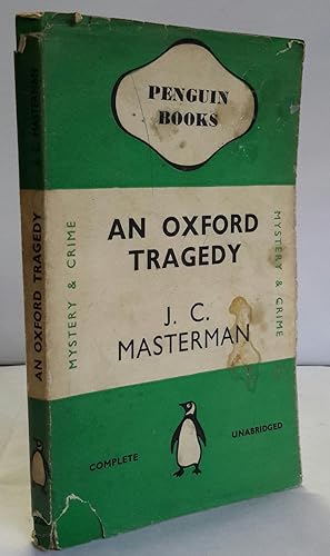 Seller image for An Oxford Tragedy. for sale by Addyman Books